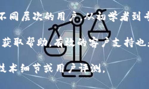 两个小狐钱包通常指的是一种数字钱包或加密钱包，它们可以用于管理和存储加密货币和数字资产。以下是关于这个概念的一些补充信息：

1. **功能多样性**：小狐钱包不仅允许用户存储加密货币，如比特币和以太坊，还可能支持NFT（非同质化代币）等数字资产的管理。一些钱包还提供交易功能，可以方便用户在不同平台之间转移资产。

2. **安全性**：小狐钱包注重用户的资产安全，可能包含多重签名、冷存储等安全措施，以防止黑客攻击和资金丢失。用户需要妥善保管密码和密钥，确保只有自己能够访问钱包。

3. **用户友好**：为了吸引更多用户，小狐钱包可能会设计得非常用户友好，以适应不同层次的用户，从初学者到专业投资者。良好的界面和操作体验都是钱包成功的重要因素。

4. **社区和支持**：许多钱包都有自己的社区，用户可以在其中交流、分享经验，或者获取帮助。有效的客户支持也是提升用户体验的重要组成部分。

如果你想了解更多有关小狐钱包的内容或者其他相关信息，可以进一步探索相关的技术细节或用户评测。