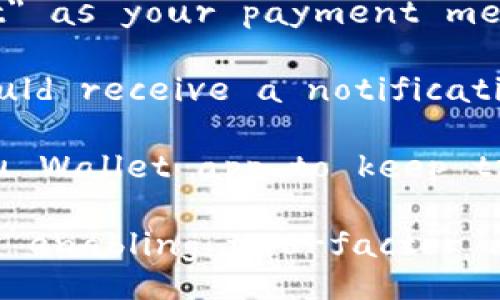 To use Xiaohu Wallet for payment, follow these steps:

1. **Download the Xiaohu Wallet App**: Start by downloading the Xiaohu Wallet application from the App Store or Google Play Store, depending on your device.

2. **Create an Account**: Open the app and register for a new account. You may need to provide your phone number and verify it through a code sent via SMS.

3. **Add Funds**: Before making payments, ensure you have added funds to your Xiaohu Wallet. You can do this by linking a bank account or a credit/debit card and transferring money into your wallet.

4. **Find a Merchant**: Look for a merchant that accepts Xiaohu Wallet as a payment method. This could be online stores or physical locations.

5. **Initiate Payment**:
   - **For In-Person Payments**: Open your Xiaohu Wallet app, select the 